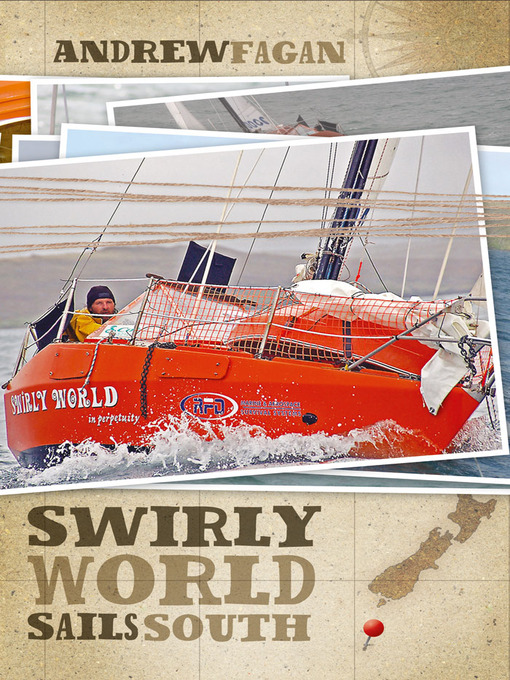 Title details for Swirly World Sails South by Andrew Fagan - Available